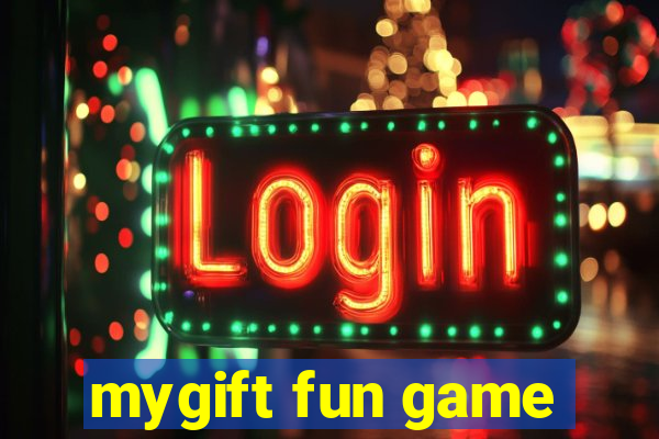 mygift fun game